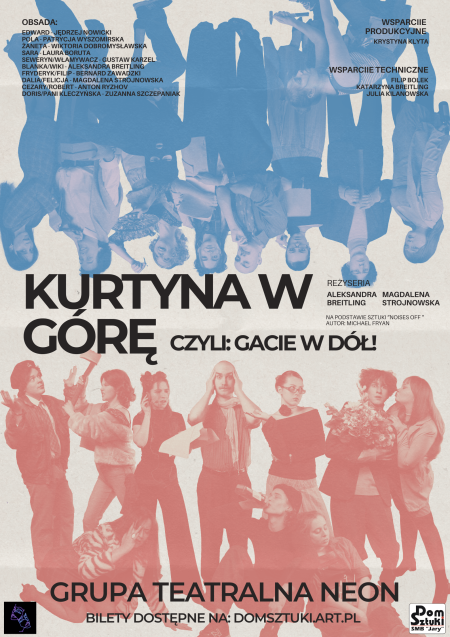 KURTYNA W GÓRĘ - spektakl grupy teatralnej NEON